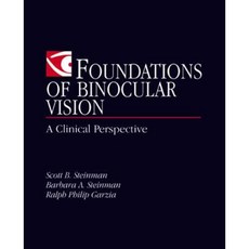Foundations of Binocular Vision: A Clinical Perspective Hardcover, McGraw-Hill Education / Medical