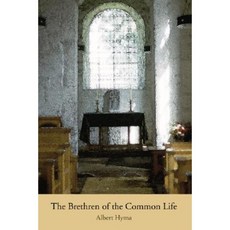 The Brethren of the Common Life Paperback, Wipf & Stock Publishers