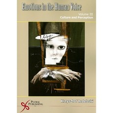 Emotions in the Human Voice: Culture and Perception Paperback, Plural Publishing