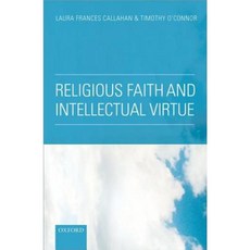 Religious Faith and Intellectual Virtue Hardcover, Oxford University Press, USA