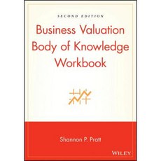 Business Valuation Body of Knowledge Workbook 平裝版, Wiley