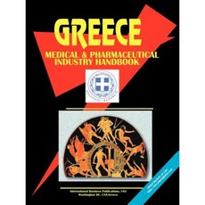 Greece Medical & Pharmaceutical Industry Handbook Paperback, International Business Publications, USA