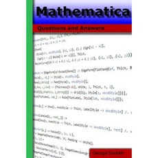 Mathematica: Questions and Answers Paperback, Createspace Independent Publishing Platform