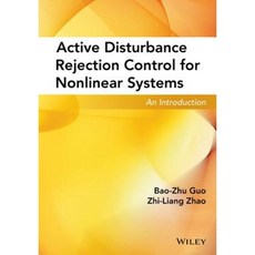 Active Disturbance Rejection Control for Nonlinear Systems: An Introduction Hardcover, Wiley