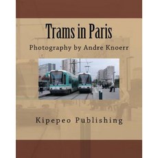 巴黎電車：Andre Knoerr 攝影平裝本, Createspace獨立發布平台