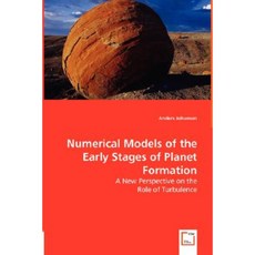 Numerical Models of the Early Stages of Planet Formation - A New Perspective on the Role of Turbulence Paperback, VDM Verlag Dr. Mueller E.K.