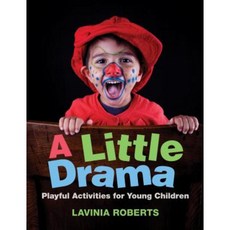 A Little Drama: Playful Activities for Young Children Paperback, Redleaf Press