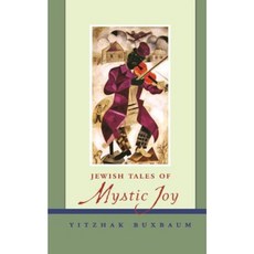Jewish Tales of Mystic Joy 精裝版, Jossey-Bass