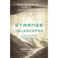 奇怪的望遠鏡：追隨從莫斯科到西伯利亞的啟示錄精裝本, 俯瞰出版社