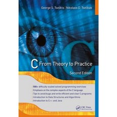 C: From Theory to Practice Second Edition Hardcover, CRC Press
