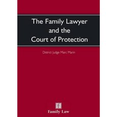 The Family Lawyer and the Court of Protection Paperback, Jordan Publishing (GB)