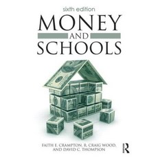Money and Schools Paperback, Routledge