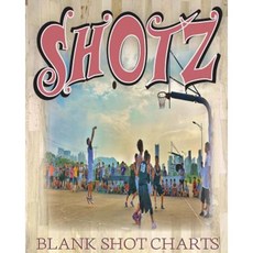 Shotz: 8x10 150 Pages Glossy Finish Blank Basketball Court Templates Book 3 Paperback, Createspace Independent Publishing Platform