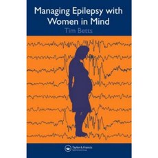 Managing Epilepsy with Women in Mind Hardcover, CRC Press