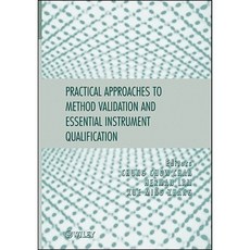 Practical Approaches to Method Validation and Essential Instrument Qualification 精裝版, Wiley