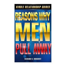 Reasons Why Men Pull Away Paperback, Createspace Independent Publishing Platform