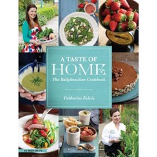 A Taste of Home: The Ballyknocken Cookbook Hardcover, Gill & Co.