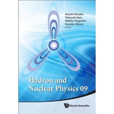 Hadron and Nuclear Physics 09: Osaka University Japan 16-19 November 2009 Hardcover, World Scientific Publishing Company