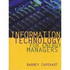 Information Technology for Energy Managers Hardcover, Fairmont Press