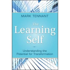 The Learning Self: Understanding the Potential for Transformation 精裝版, Jossey-Bass