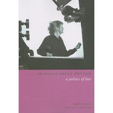 The Cinema of Sally Potter: A Politics of Love Paperback, Wallflower Press