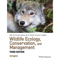 Wildlife Ecology Conservation and Management Hardcover, Wiley-Blackwell