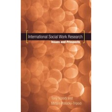 International Social Work Research: Issues and Prospects Hardcover, Oxford University Press, USA