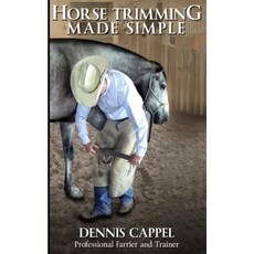 Horse Trimming Made Simple Paperback, Createspace