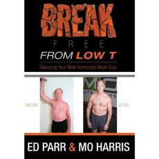 擺脫低T：平衡你的男性荷爾蒙變得容易精裝本, 狗耳出版社