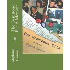 The Gemstone File a Memoir Paperback, Createspace Independent Publishing Platform