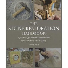 The Stone Restoration Handbook: A Practical Guide to the Conservation Repair of Stone and Masonry Paperback, Crowood Press (UK)