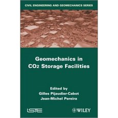 Geomechanics in Co2 Storage Facilities 精裝版, Wiley-Iste