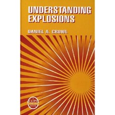 Understanding Explosions 精裝版, Wiley-Aiche