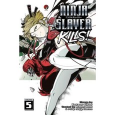 Ninja Slayer Kills 5 Paperback, Kodansha Comics