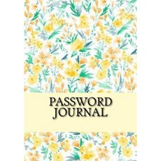 Password Journal: Safe Address and Password Journal Paperback, Createspace Independent Publishing Platform