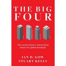 The Big Four: The Curious History and Perilous Future of a Global Monopoly Paperback, La Trobe University Press