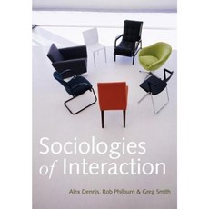 Sociologies of Interaction Hardcover, Polity Press