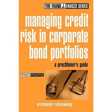Managing Credit Risk in Corporate Bond Portfolios: A Practitioner's Guide Hardcover, Wiley