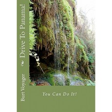 開車去巴拿馬！ ：你能做到！平裝, Createspace獨立發布平台