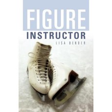 Figure Instructor Paperback, Xlibris Corporation