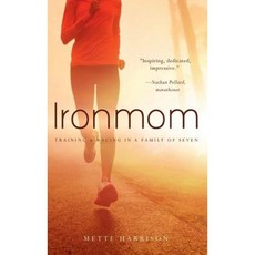 Ironmom：七口之家的訓練與賽車精裝版, 家庭