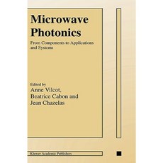 微波光子學：從組件到應用和系統精裝本, 施普林格
