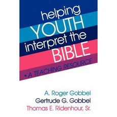 Helping Youth Interpret the Bible Paperback, Westminster John Knox Press