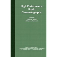 High Performance Liquid Chromatography 精裝版, Wiley-Interscience