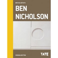 Tate British Artists: Ben Nicholson Hardcover, Tate Publishing & Enterprises
