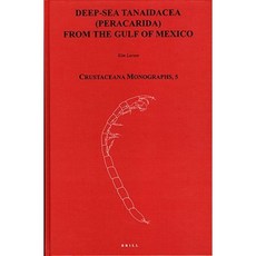 Deep-Sea Tanaidacea (Peracarida) from the Gulf of Mexico Hardcover, Brill