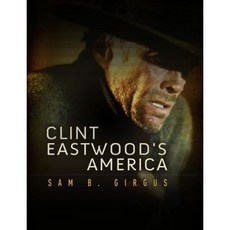 Clint Eastwood's America Paperback, Polity Press