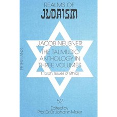 The Talmudic Anthology in Three Volumes: I. Torah: Issues of Ethics Hardcover, Peter Lang Gmbh, Internationaler Verlag Der W