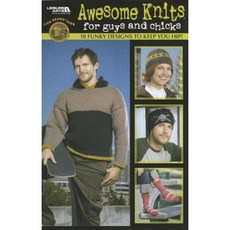 Awesome Knits for Guys and Chicks Paperback, Leisure Arts