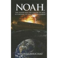 Noah the Flood and the Failure of Man According to the Midrash Rabbah Hardcover, Urim Publications